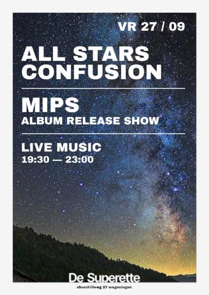Live Music: Mips & All Stars Confusion